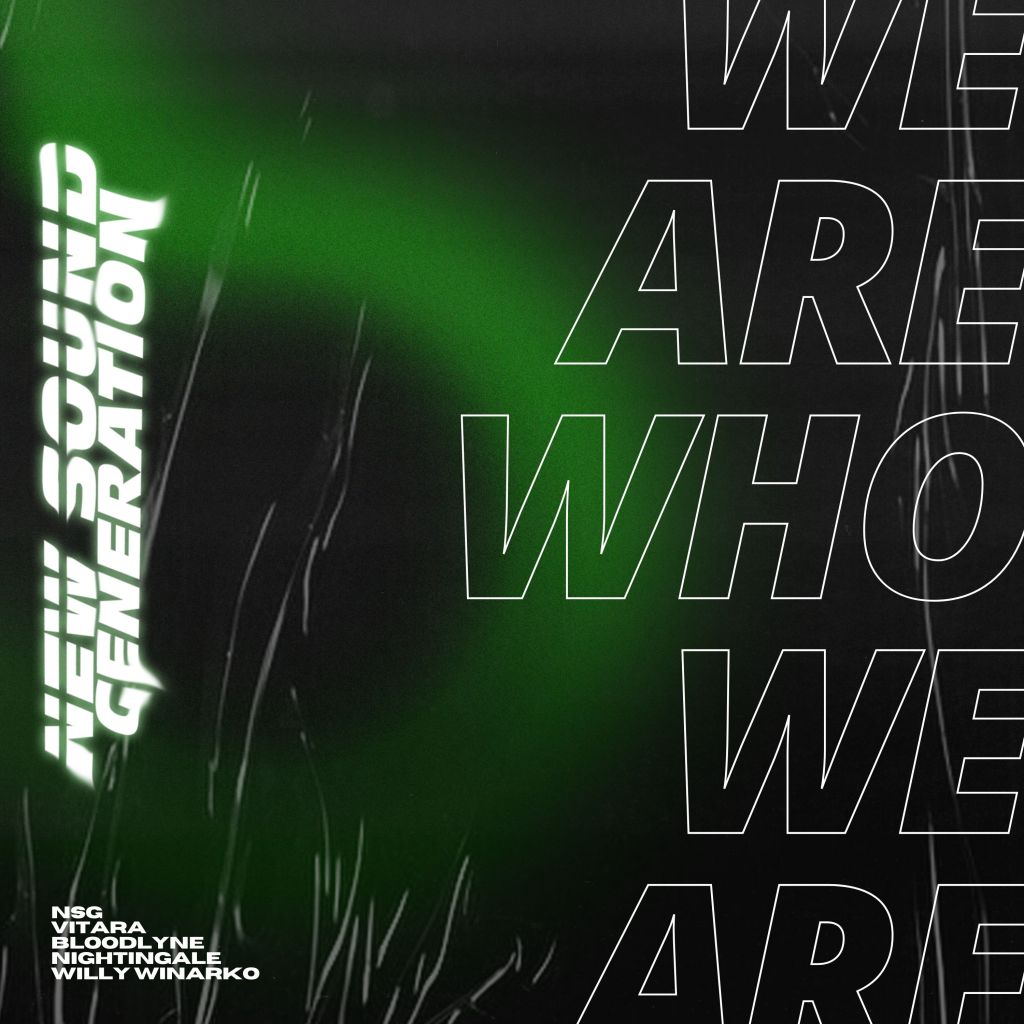 New Sound Generation X Pixelynx ‘We Are Who We&nbsp;Are’