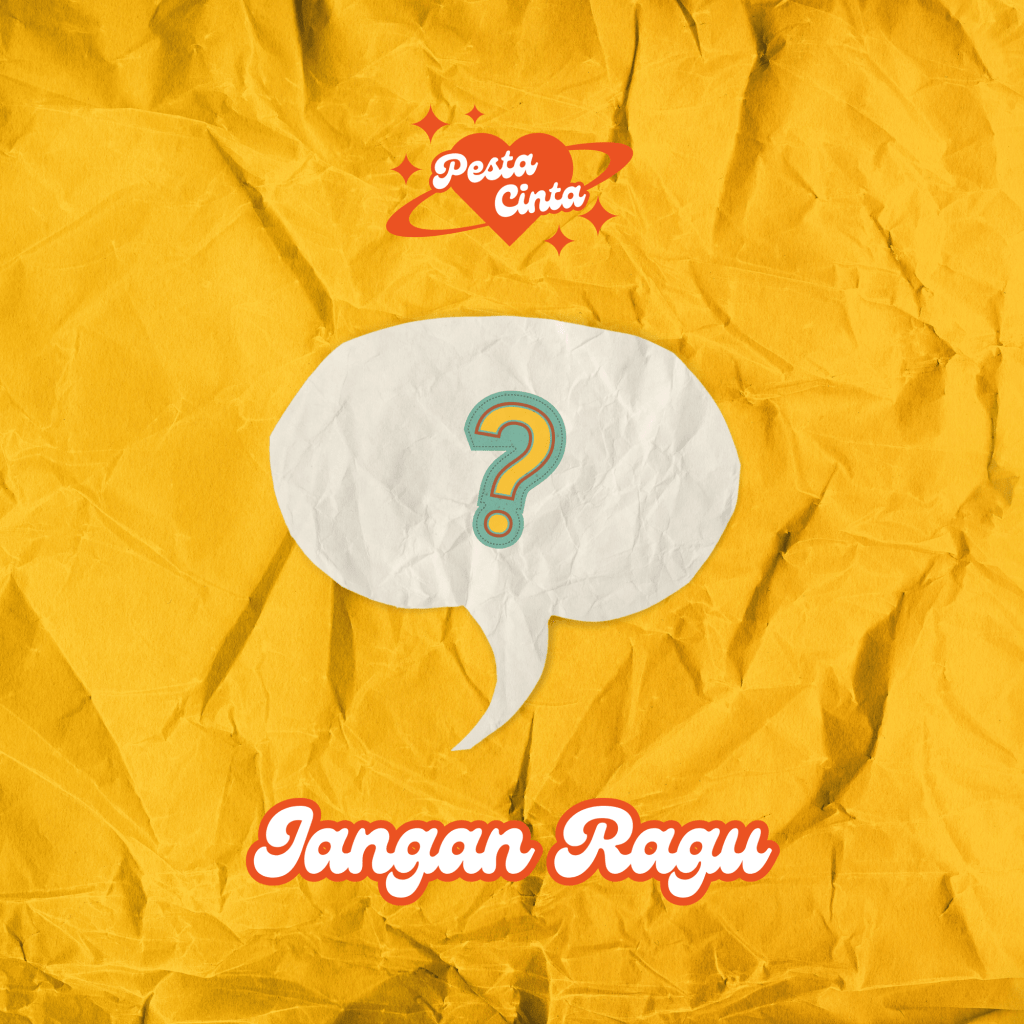 PESTA CINTA, Ali Mensan, Sophia Smith – JANGAN&nbsp;RAGU